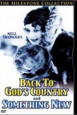 Watch Back to God's Country Solarmovie