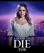 Watch A Home to Die For Solarmovie