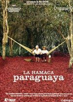 Watch Paraguayan Hammock Solarmovie