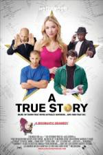 Watch A True Story Based on Things That Never Actually Happened And Some That Did Solarmovie