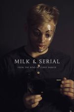 Watch Milk & Serial Solarmovie