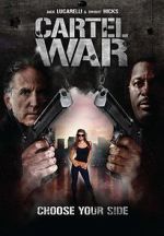 Watch Cartel War Solarmovie