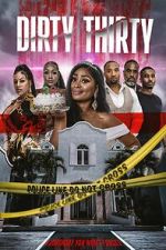 Watch Dirty Thirty Solarmovie