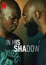 Watch In His Shadow Solarmovie