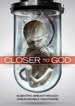 Watch Closer to God Solarmovie