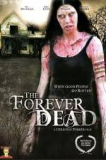 Watch Forever Dead Solarmovie