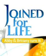 Watch Joined for Life: Abby and Brittany Turn 16 Solarmovie