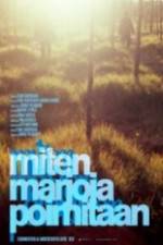 Watch Miten marjoja poimitaan Solarmovie