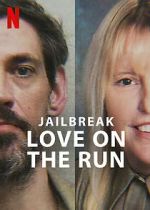 Watch Jailbreak: Love on the Run Solarmovie