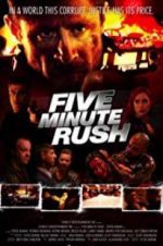 Watch Five Minute Rush Solarmovie