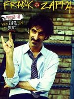 Watch Summer \'82: When Zappa Came to Sicily Solarmovie