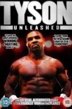 Watch Tyson Unleashed Solarmovie