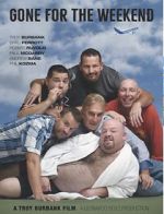 Watch Gone for the Weekend Solarmovie