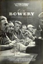 Watch On the Bowery Solarmovie