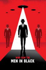 Watch Who Saw the Men in Black Solarmovie