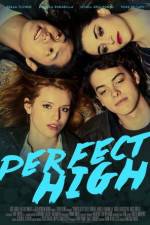 Watch Perfect High Solarmovie