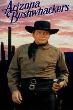Watch Arizona Bushwhackers Solarmovie