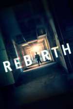 Watch Rebirth Solarmovie