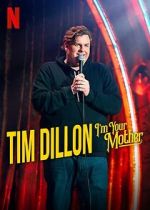 Tim Dillon: I\'m Your Mother (TV Special 2025) solarmovie
