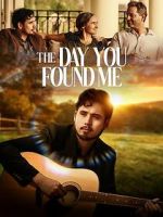 Watch The Day You Found Me Solarmovie