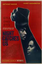 Watch Night Catches Us Solarmovie