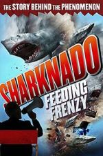 Watch Sharknado: Feeding Frenzy Solarmovie
