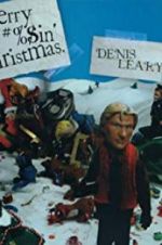 Watch Denis Leary\'s Merry F#%$in\' Christmas Solarmovie