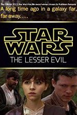 Watch Star Wars: The Lesser Evil Solarmovie