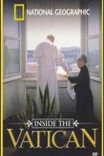 Watch Inside the Vatican Solarmovie