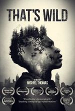 Watch That\'s Wild Solarmovie
