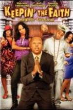Watch Keepin' the Faith: Higher Ground Solarmovie