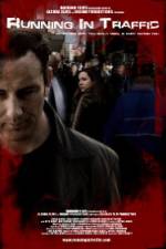 Watch Running in Traffic Solarmovie