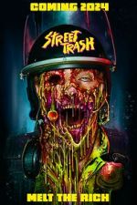 Watch Street Trash Solarmovie