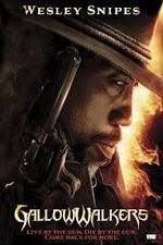 Watch Gallowwalkers Solarmovie