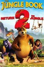 Watch The Jungle Book Return 2 the Jungle Solarmovie