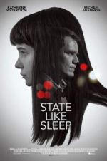 Watch State Like Sleep Solarmovie