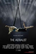 Watch The Aerialist Solarmovie