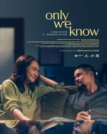 Watch Only We Know Solarmovie