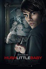 Watch Hush Little Baby Solarmovie
