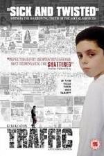 Watch Traffic Solarmovie