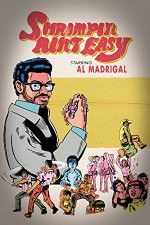 Watch Al Madrigal: Shrimpin\' Ain\'t Easy Solarmovie