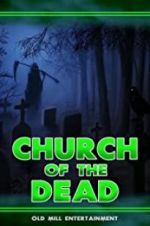 Watch Church of the Dead Solarmovie