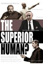 Watch The Superior Human Solarmovie