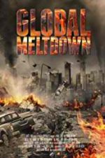 Watch Global Meltdown Solarmovie