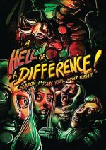 Watch A Hell of a Difference Solarmovie