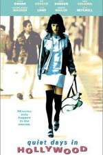 Watch Quiet Days in Hollywood Solarmovie