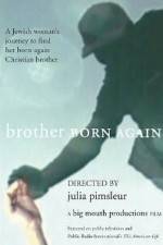 Watch Brother Born Again Solarmovie