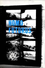 Watch Homo Futurus: A Challenge to Darwinian Thinking Solarmovie