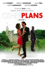 Watch Other Plans Solarmovie