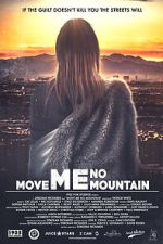 Watch Move Me No Mountain Solarmovie